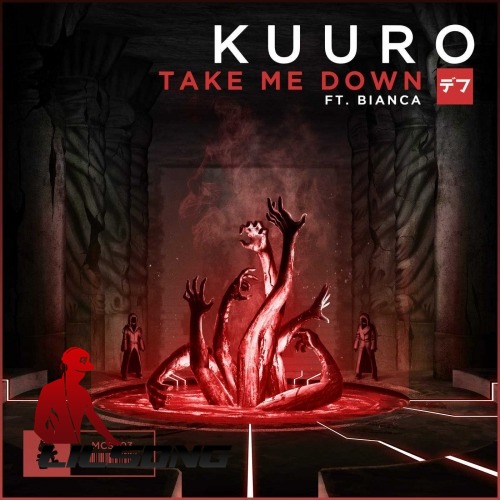 Kuuro Ft. Bianca - Take Me Down